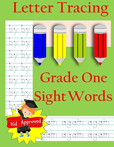 Letter Tracing Grade One Sight Words: Letter Books for Grade One: Letter Tracing: Grade One Sight Words: Letter Books for Grade One