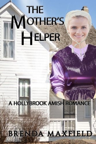 Amish Romance The Mother's Helper: Nancy's Story Book 1