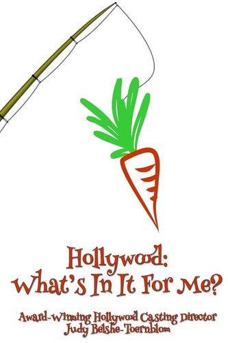 Hollywood What's In It For Me?