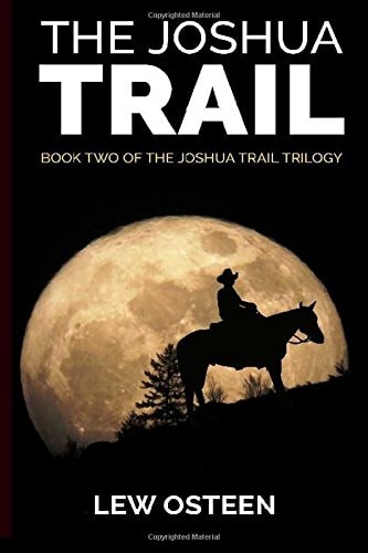 The Joshua Trail The Second Book in The Joshua Trail Trilogy