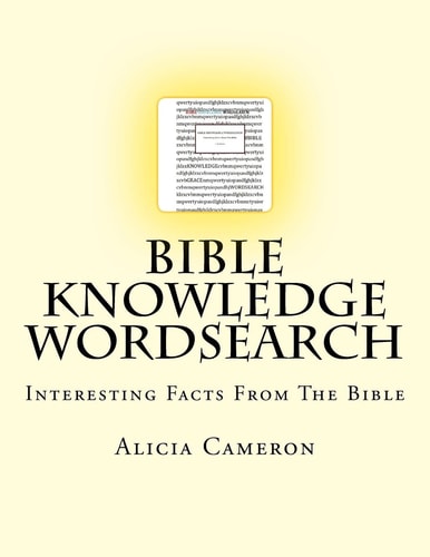 Bible Knowledge Wordsearch Interesting Facts About The Bible