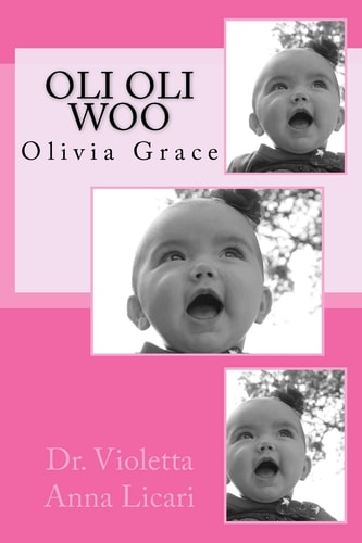Oli Oli Woo My Name Is Olivia