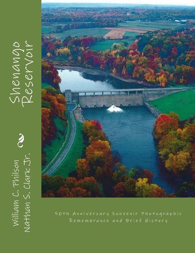 Shenango Reservoir: 50th Anniversary Souvenir Photographic Remembrance and Brief History