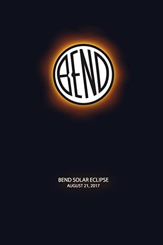 Bend Solar Eclipse Bend Oregon Solar Eclipse 2017