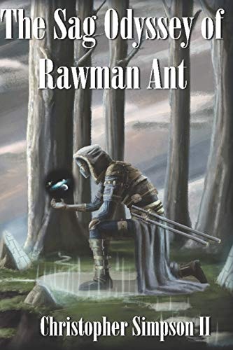 The Sag Odyssey of Rawman Ant.