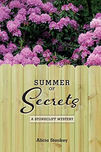 Summer of Secrets A Stonecliff Mystery