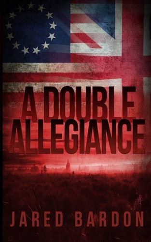 A Double Allegiance