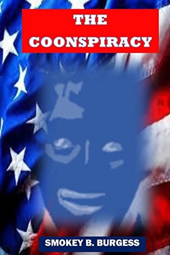 The Coonspiracy