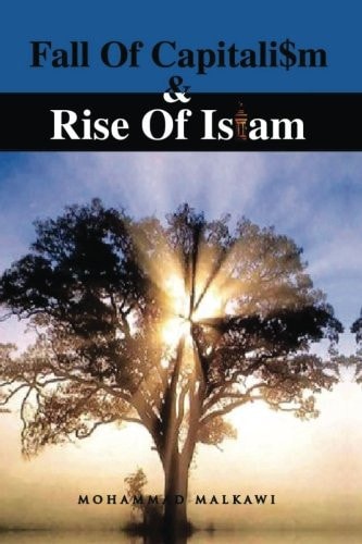 Fall of Capitalism and Rise of Islam