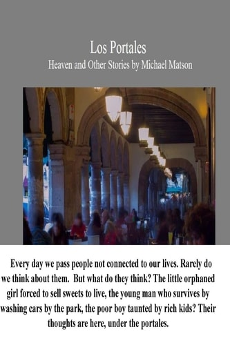 Los Portales Heaven and Other Short Srtories