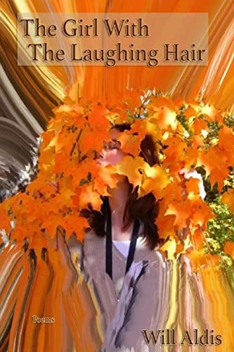The Girl with the Laughing Hair Poems