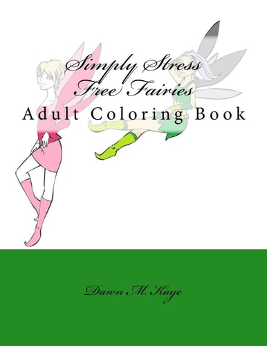 Simply Stress Free Fairies Adult Coloring Book