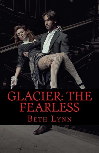 Glacier The Fearless