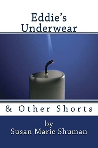 Eddie's Underwear & Other Shorts