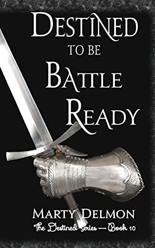 Destined to Be Battle Ready
