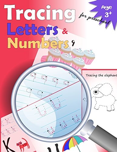 Tracing Letters and Numbers for Preschool Kindergarten Tracing, Workbook, Trace Letters Workbook, Letter Tracing Workbook, and Numbers for Preschool