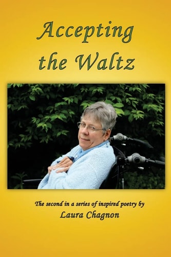 Accepting the Waltz The Second in a Series of Inspired Poetry