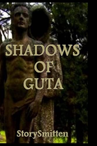 Shadows Of Guta