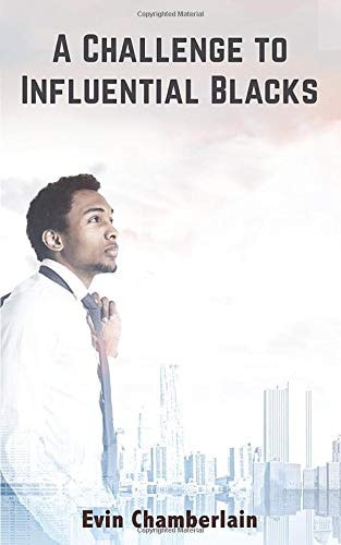 A Challenge to Influential Blacks