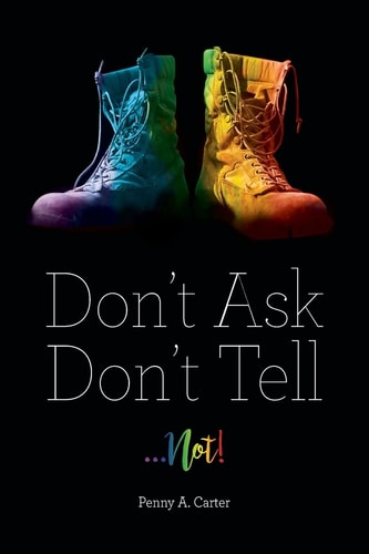 Don't Ask, Don't Tell , Not... .