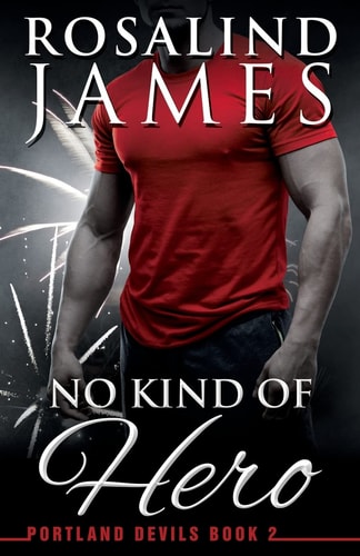No Kind of Hero Portland Devils, Book 2