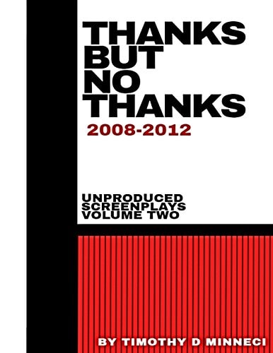 Thanks But No Thanks 2008-2012