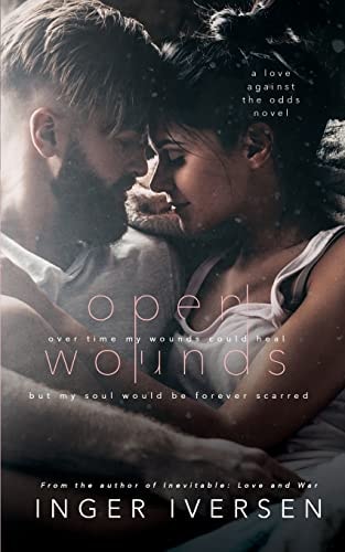 Open Wounds: Abel and Hope Love Against the Odds