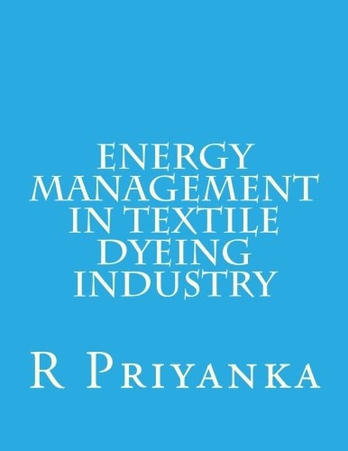 Energy Management in Textile Dyeing Industry