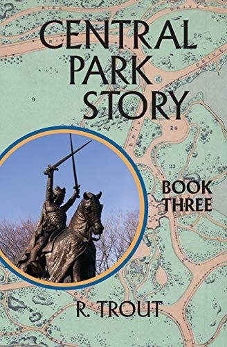 Central Park Story Book Three The Eight Gates