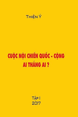 Cuoc Noi Chien Quoc -Cong, Ai Thang Ai ? Tap I Polictical Book