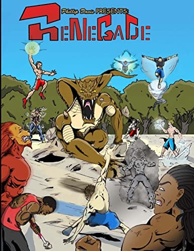 Phillip Davis Presents Renegade