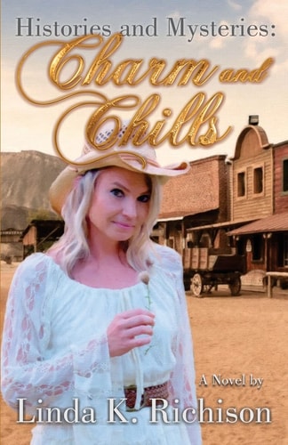 Histories and Mysteries Charm and Chills