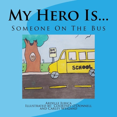 My Hero Is... Someone On The Bus