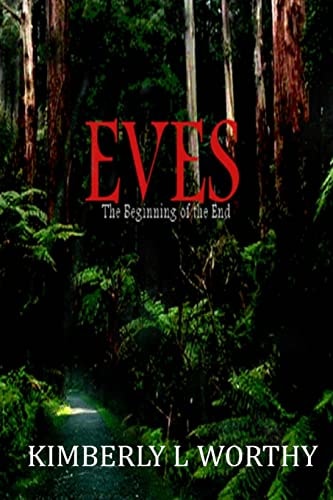 Eves The Beginning of the End