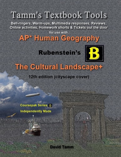 The Cultural Landscape 12th Edition+ Activities Bundle Bell-Ringers, Warm-ups, Multimedia Responses and Online Activities to Accompany the Rubenstein Text