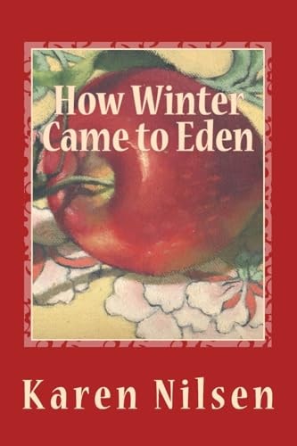 How Winter Came to Eden Book Four of the Phoenix Realm