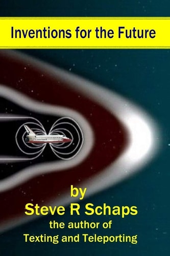 Inventions for the Future New Technologies
