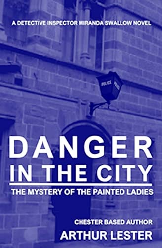 Danger in the City What Is Next for Miranda Swallow?