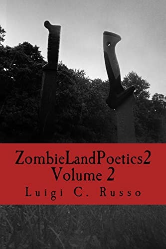Zombie Land Poetics 2 Volume 2