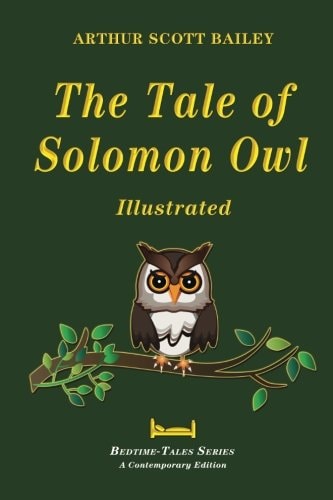 The Tale of Solomon Owl - Illustrated