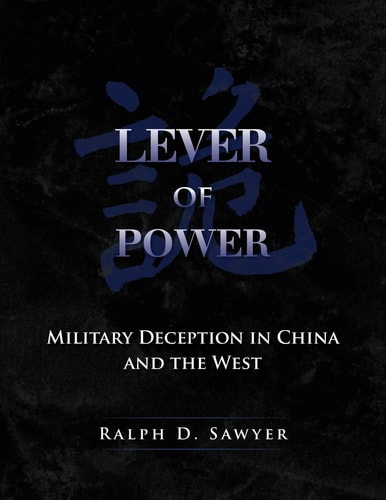 Lever of Power Military Deception in China and the West