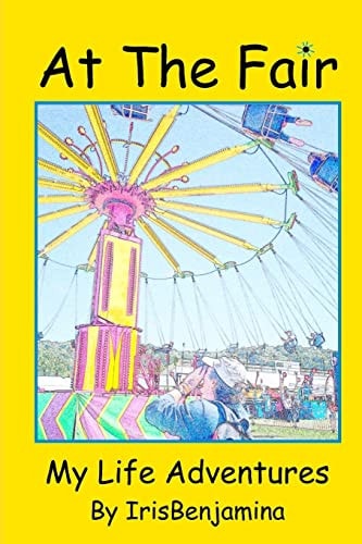 At The Fair My Life Adventures