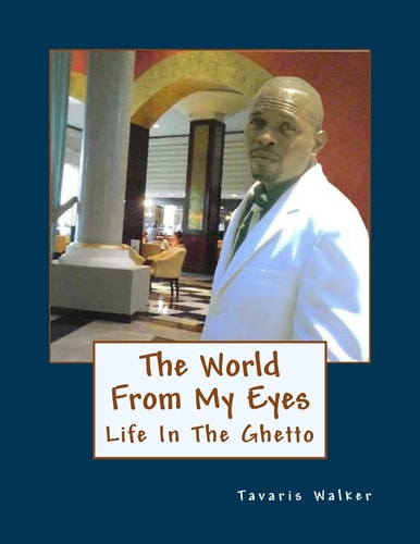 The World From My Eyes