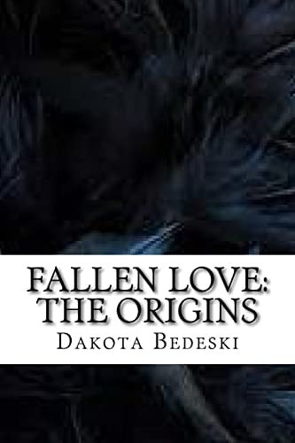 Fallen Love The Origins