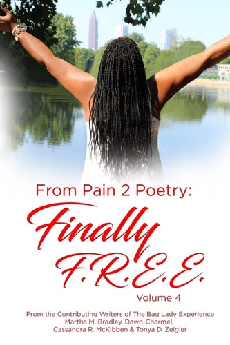 From Pain 2 Poetry Finally FREE! Volume 4