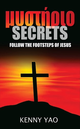 Secrets Follow the Footsteps of Jesus