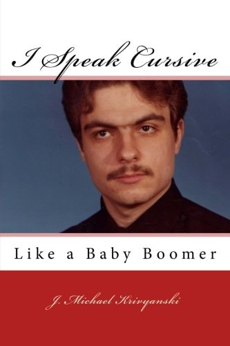 I Speak Cursive Like a Baby Boomer