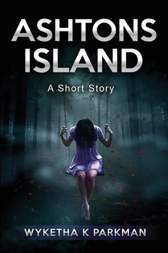 Ashtons Island A Short Story