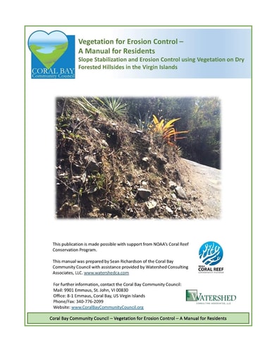 Vegetation for Erosion Control - a Manual for Residents Slope Stabilization and Erosion Control Using Vegetation on Dry Forested Hillsides in the Virgin Islands