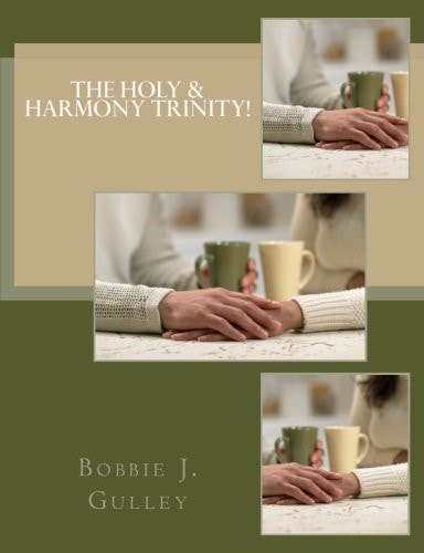 The Holy and Harmony Trinity!